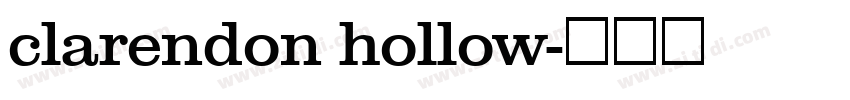 clarendon hollow字体转换
